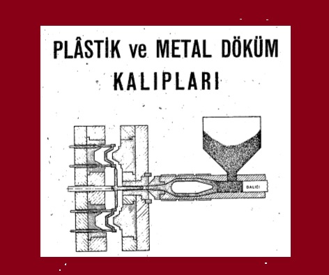 144 - PLAST - METAL DÖKÜM KAL